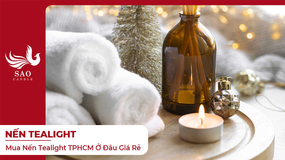 Mua Nến Tealight TPHCM Ở Đâu Giá Rẻ