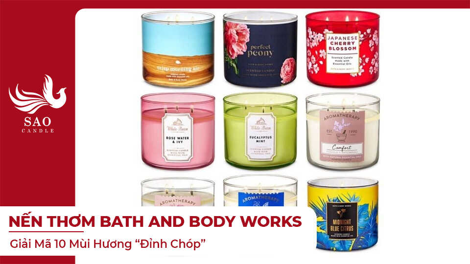 Nến Thơm Bath and Body Works: Giải Mã 10 Mùi Hương “Đỉnh Chóp”